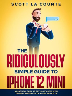 cover image of The Ridiculously Simple Guide to iPhone 12 Mini